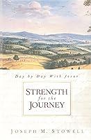 Algopix Similar Product 16 - Strength for the Journey Day By Day