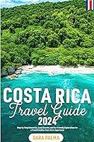 Algopix Similar Product 8 - Costa Rica Travel Guide 2024