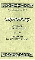 Algopix Similar Product 5 - Orthodoxy Courage To Be Different