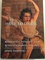 Algopix Similar Product 18 - Holy Madness Romantics Patriots and