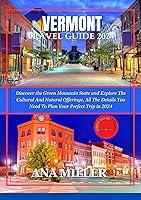 Algopix Similar Product 16 - Vermont Travel Guide 2024 Discover the