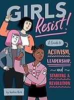 Algopix Similar Product 14 - Girls Resist A Guide to Activism