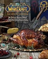 Algopix Similar Product 11 - World of Warcraft: The Official Cookbook