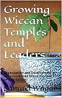 Algopix Similar Product 10 - Growing Wiccan Temples and Leaders