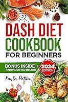Algopix Similar Product 20 - Dash Diet Cookbook for Beginners