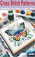 Algopix Similar Product 18 - Cross Stitch Patterns Stunning and