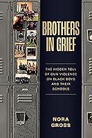 Algopix Similar Product 20 - Brothers in Grief The Hidden Toll of