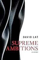 Algopix Similar Product 7 - Supreme Ambitions: A Novel