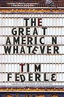 Algopix Similar Product 3 - The Great American Whatever