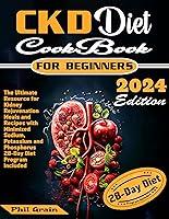 Algopix Similar Product 9 - CKD DIET COOKBOOK FOR BEGINNERS The