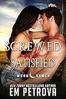 Algopix Similar Product 10 - Screwed and Satisfied Moon Ranch Book