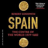 Algopix Similar Product 2 - Spain: The Centre of the World 1519-1682