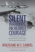 Algopix Similar Product 13 - Silent Warriors Incredible Courage