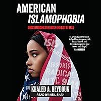 Algopix Similar Product 15 - American Islamophobia Understanding