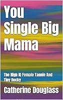 Algopix Similar Product 16 - You Single Big Mama The High IQ Female