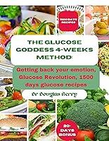 Algopix Similar Product 17 - THE GLUCOSE GODDESS 4 WEEKS METHOD