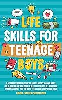 Algopix Similar Product 15 - Life Skills for Teenage Boys A