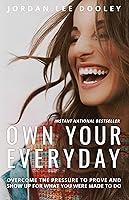 Algopix Similar Product 14 - Own Your Everyday Overcome the
