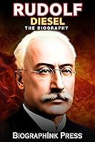 Algopix Similar Product 4 - Rudolf Diesel Book A Genius Behind The