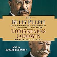 Algopix Similar Product 6 - The Bully Pulpit Theodore Roosevelt
