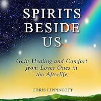 Algopix Similar Product 15 - Spirits Beside Us Gain Healing and