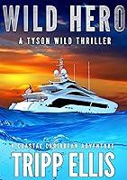 Algopix Similar Product 15 - Wild Hero A Coastal Caribbean