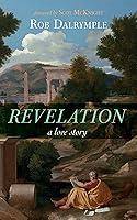 Algopix Similar Product 11 - Revelation: A Love Story