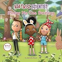 Algopix Similar Product 14 - Ada Twist, Scientist: Show Me the Bunny