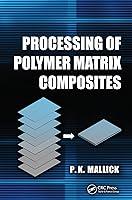 Algopix Similar Product 2 - Processing of Polymer Matrix Composites