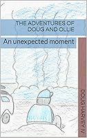 Algopix Similar Product 5 - The Adventures of Doug and Ollie An