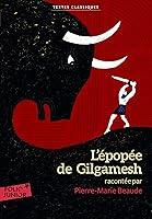 Algopix Similar Product 16 - L'épopée de Gilgamesh
