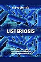 Algopix Similar Product 15 - Listeriosis  A simple guide to the