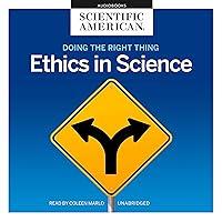 Algopix Similar Product 9 - Doing the Right Thing: Ethics in Science