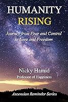 Algopix Similar Product 10 - Humanity Rising A Journey from Fear