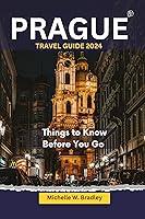 Algopix Similar Product 17 - Prague Travel Guide 2024  Things to