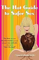 Algopix Similar Product 15 - The Hot Guide to Safer Sex The Ideas