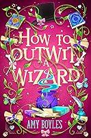 Algopix Similar Product 16 - How To Outwit a Wizard Seven Suitors