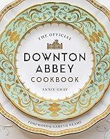 Algopix Similar Product 14 - The Official Downton Abbey Cookbook