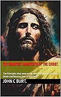 Algopix Similar Product 8 - The Manifest Manifesto of The Christ