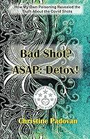 Algopix Similar Product 1 - Bad Shot ASAP Detox How My Own