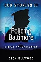 Algopix Similar Product 10 - Cop Stories II  Policing Baltimore  A