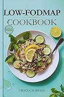 Algopix Similar Product 15 - LowFODMAP Cookbook Delicious and Easy