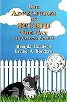 Algopix Similar Product 8 - The Adventures Of Stupid The Cat