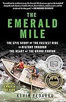Algopix Similar Product 14 - The Emerald Mile The Epic Story of the