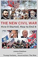 Algopix Similar Product 14 - The New Civil War How it Started and