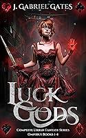 Algopix Similar Product 20 - Luck Gods Complete Urban Fantasy