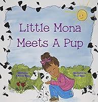 Algopix Similar Product 7 - Little Mona Meets A Pup Little Mona