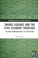 Algopix Similar Product 6 - Thomas Aquinas and the Civil Economy