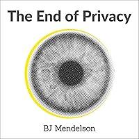 Algopix Similar Product 1 - The end of Privacy: Curious Reads