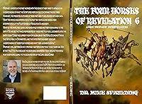 Algopix Similar Product 1 - The Four Horses of Revelation 6 A New